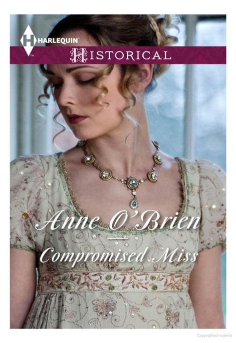 Compromised Miss by Anne O'Brien