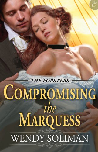 Compromising the Marquess by Wendy Soliman