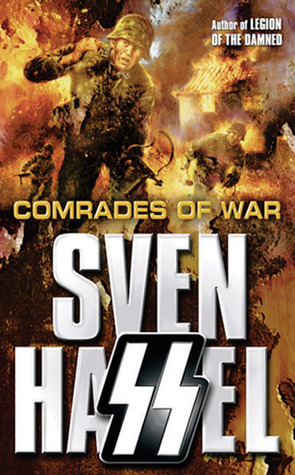 Comrades of War (2007) by Sven Hassel