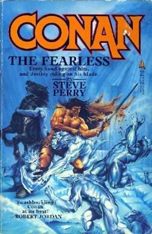 Conan The Fearless by Perry, Steve