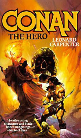 Conan The Hero by Carpenter, Leonard