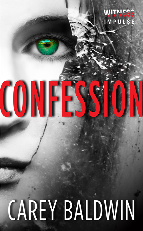 Confession (2014) by Carey Baldwin