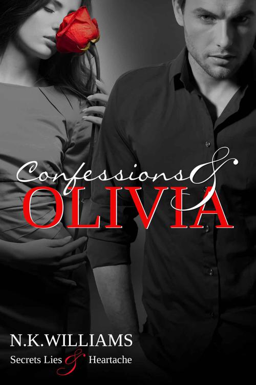 Confessions and Olivia (Olivia #2) by N.k Williams