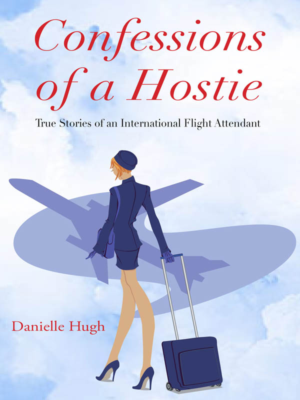 Confessions of a Hostie by Danielle Hugh