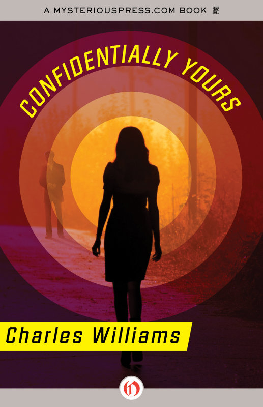 Confidentially Yours by Charles   Williams