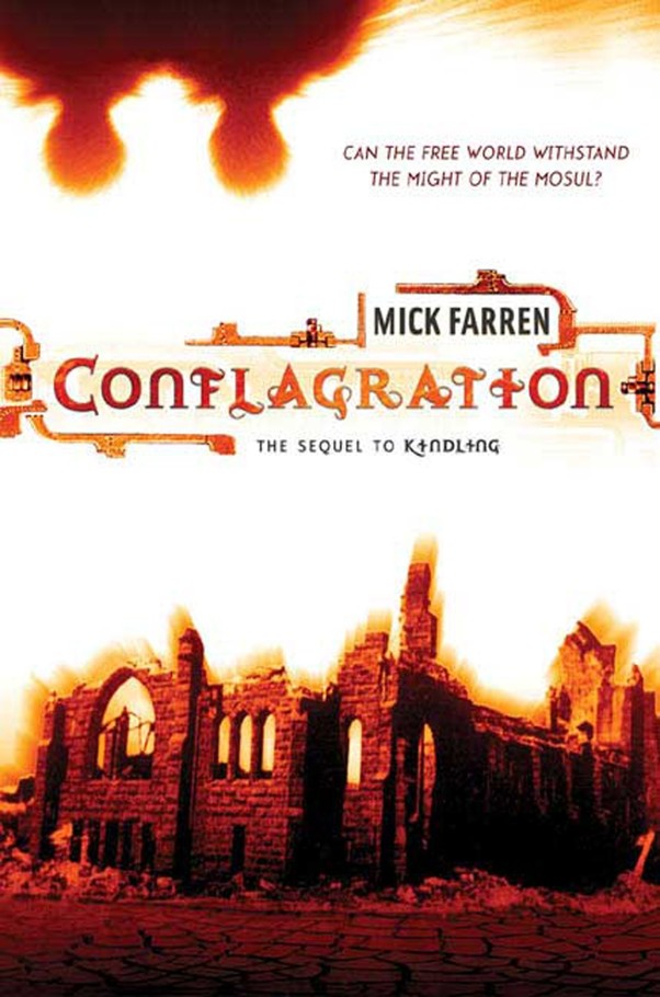 Conflagration by Mick Farren