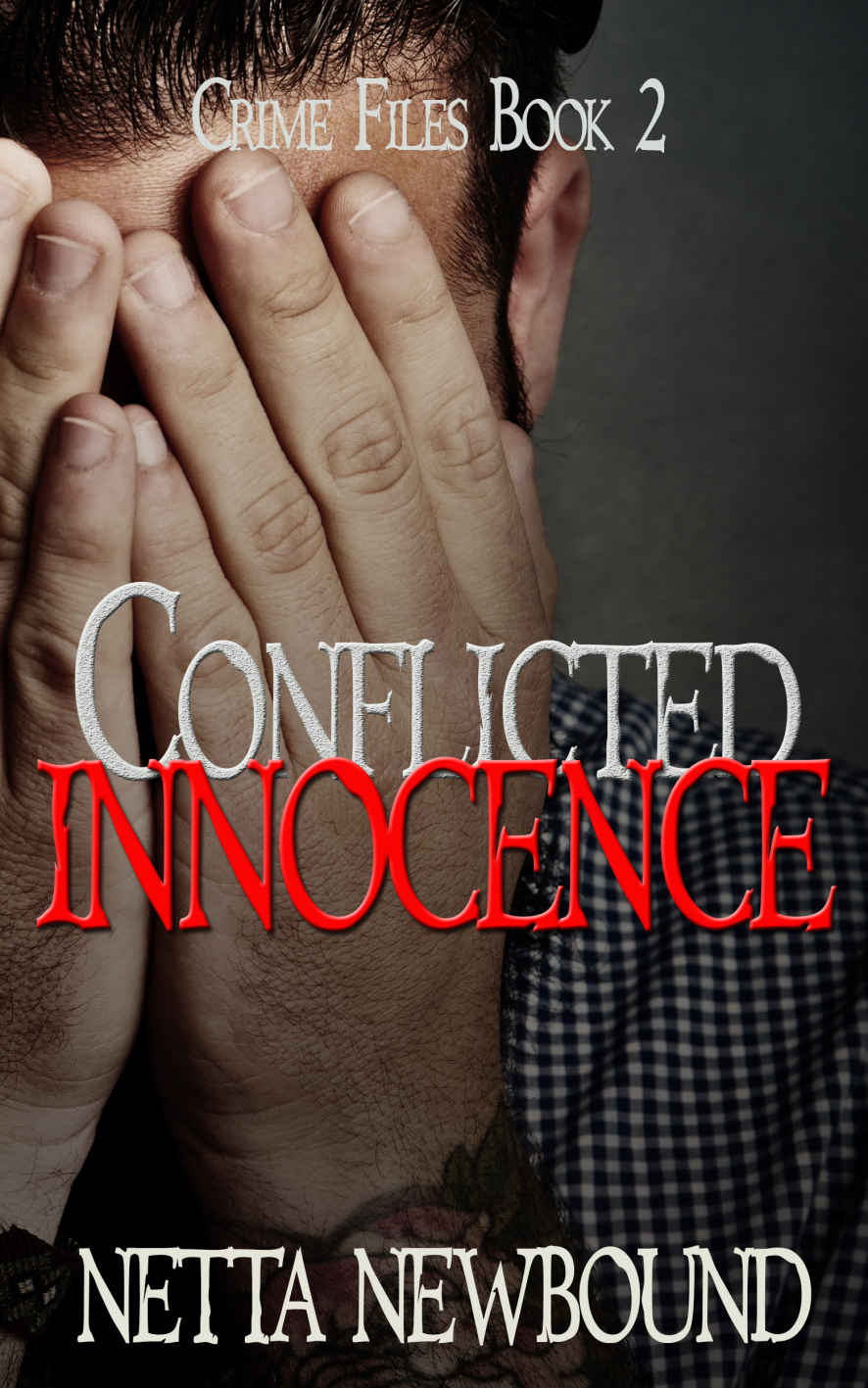 Conflicted Innocence by Netta Newbound