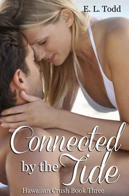 Connected by the Tide by E. L. Todd