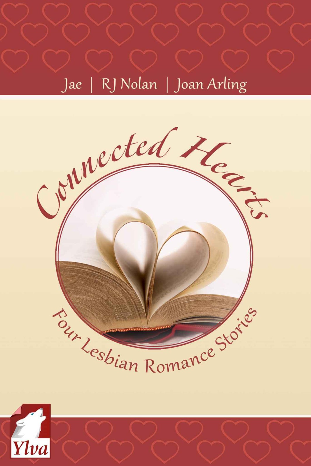 Connected Hearts - Four Lesbian Romance Stories by Joan Arling