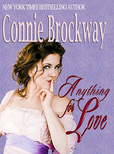 Connie Brockway by Anything For Love