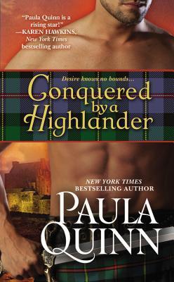 Conquered by a Highlander (2012) by Paula Quinn