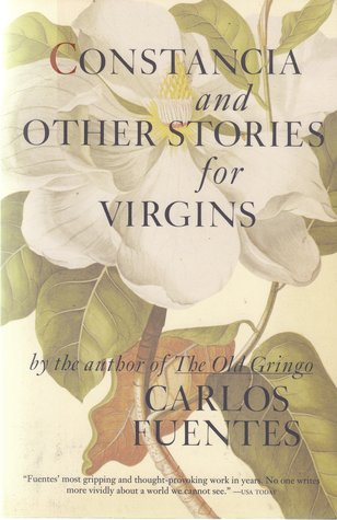 Constancia and Other Stories for Virgins (1991)