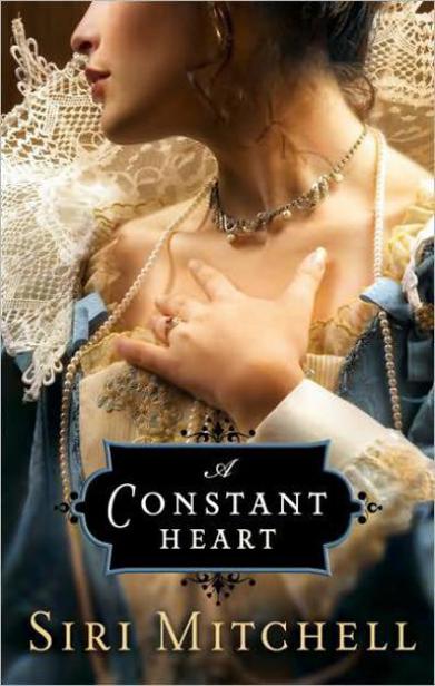 Constant Heart by Siri Mitchell