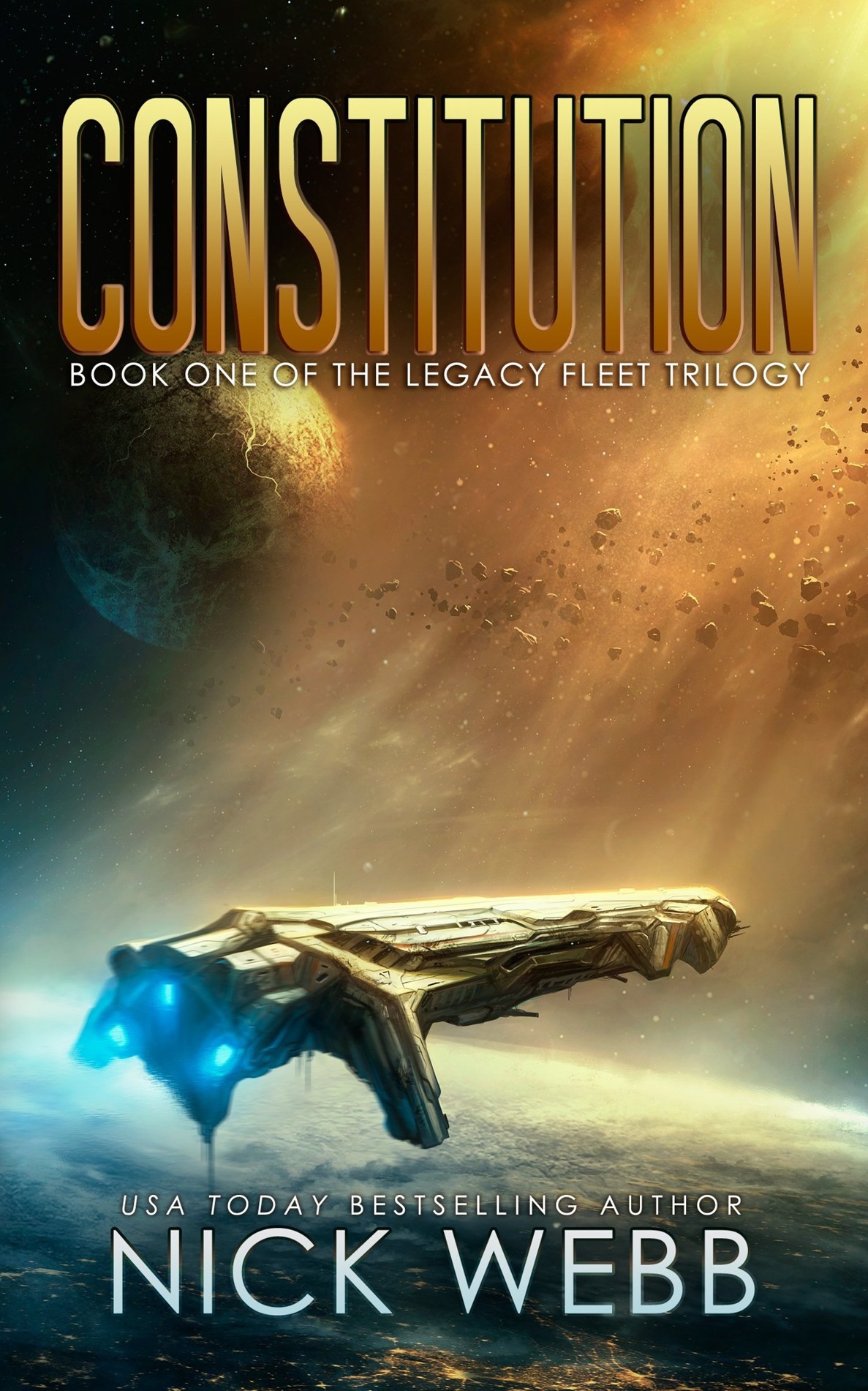 Constitution: Book 1 of the Legacy Fleet Trilogy