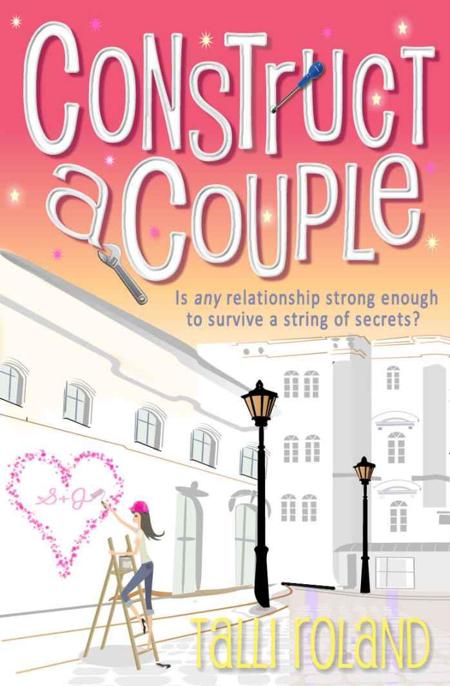 Construct a Couple by Talli Roland