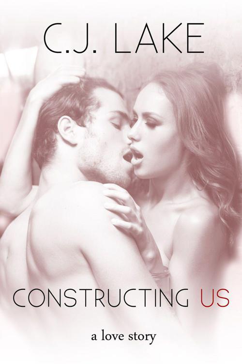 Constructing Us (New Adult Romance)