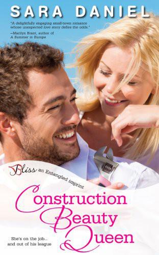 Construction Beauty Queen by Sara Daniel