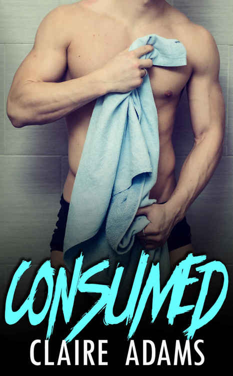 Consumed: A MMA Sports Romance by Claire Adams