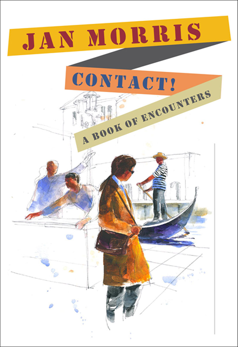 Contact! (2009) by Jan Morris