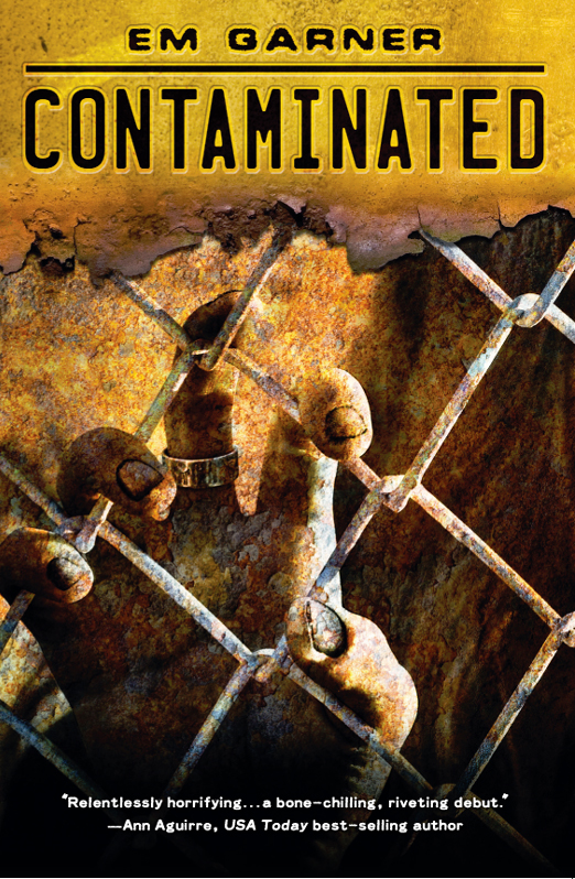 Contaminated (2013) by Em Garner