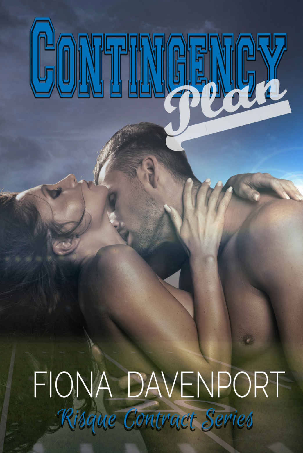 Contingency Plan by Fiona Davenport