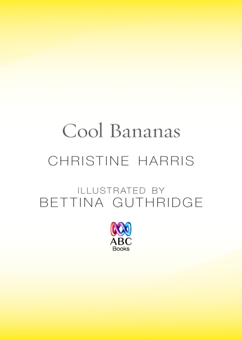 Cool Bananas (2007) by Christine Harris