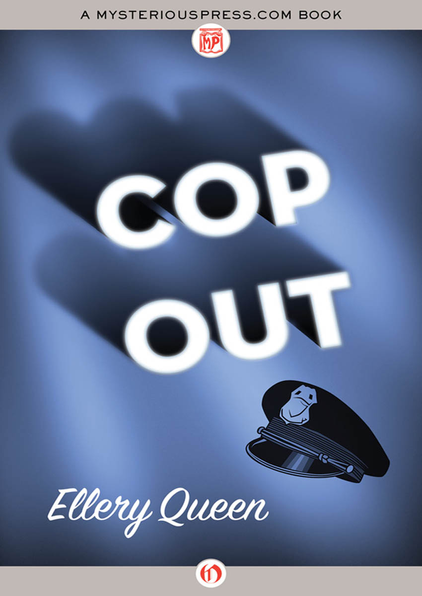 Cop Out by Ellery Queen