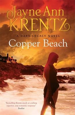 Copper Beach. Jayne Ann Krentz (2012) by Jayne Ann Krentz