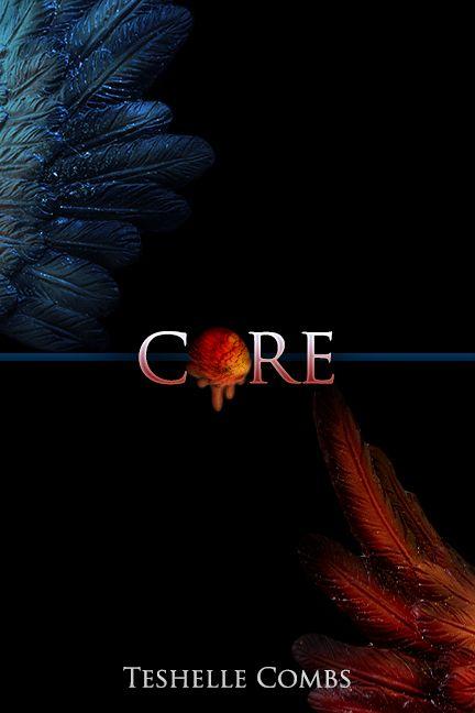 Core by Teshelle Combs