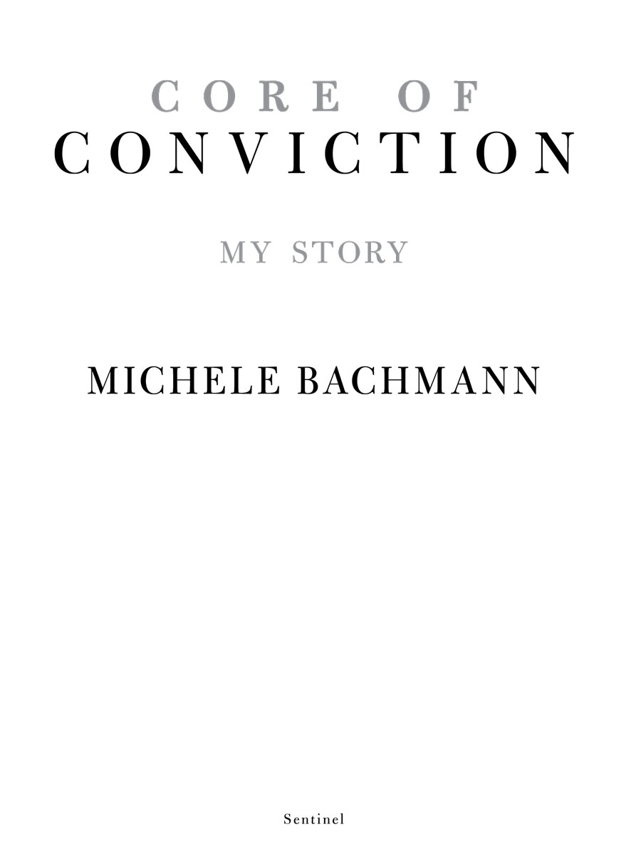 Core of Conviction : My Story (9781101563571) (2011) by Bachmann, Michele