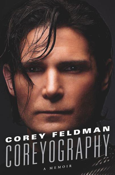 Coreyography: A Memoir by Corey Feldman