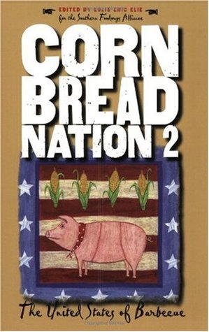 Cornbread Nation 2: The United States of Barbecue (2004) by Lolis Eric Elie