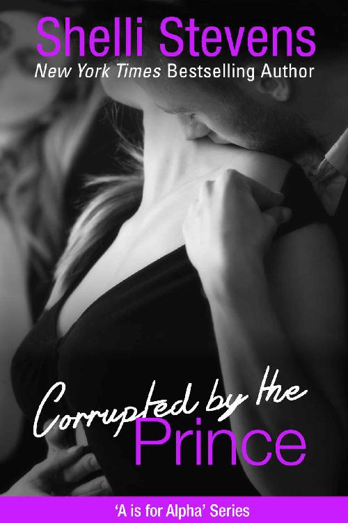 Corrupted by the Prince (A is for Alpha Book 5)