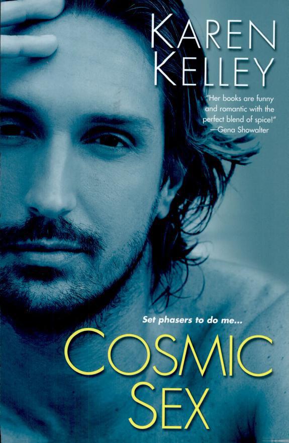 Cosmic Sex by Karen Kelley