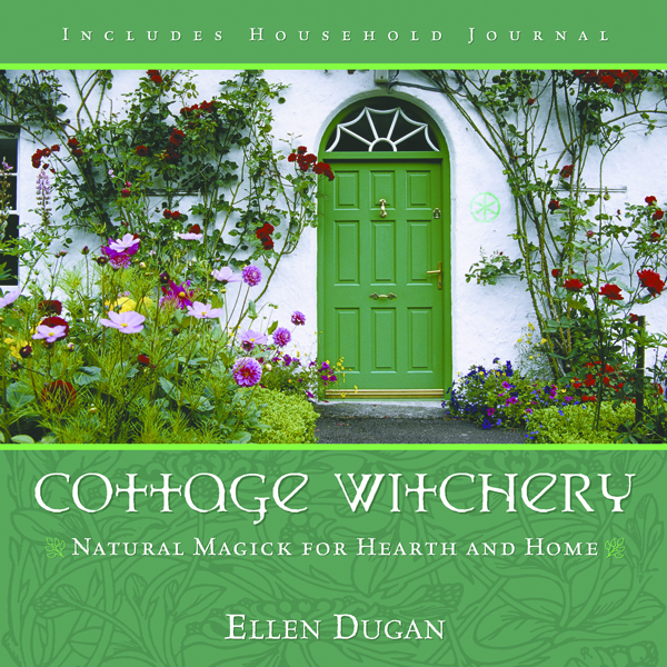 Cottage Witchery (2012) by Ellen Dugan