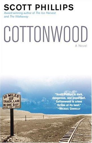 Cottonwood by Scott Phillips