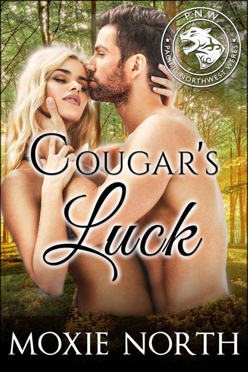 Cougar's Luck (Pacific Northwest Cougars Book 2) by Moxie North