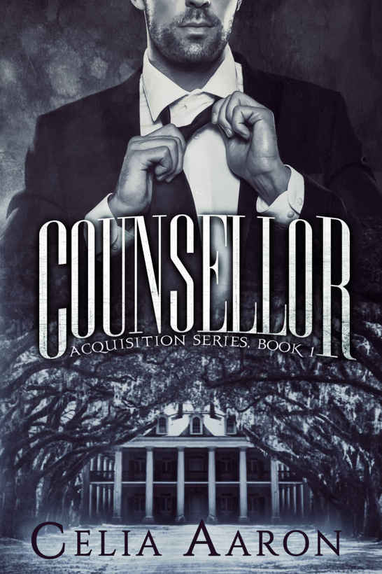 Counsellor (Acquisition Series Book 1) by Celia Aaron