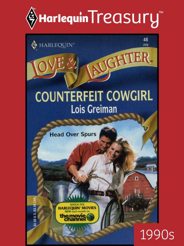 Counterfeit Cowgirl (Love and Laughter) by Greiman, Lois