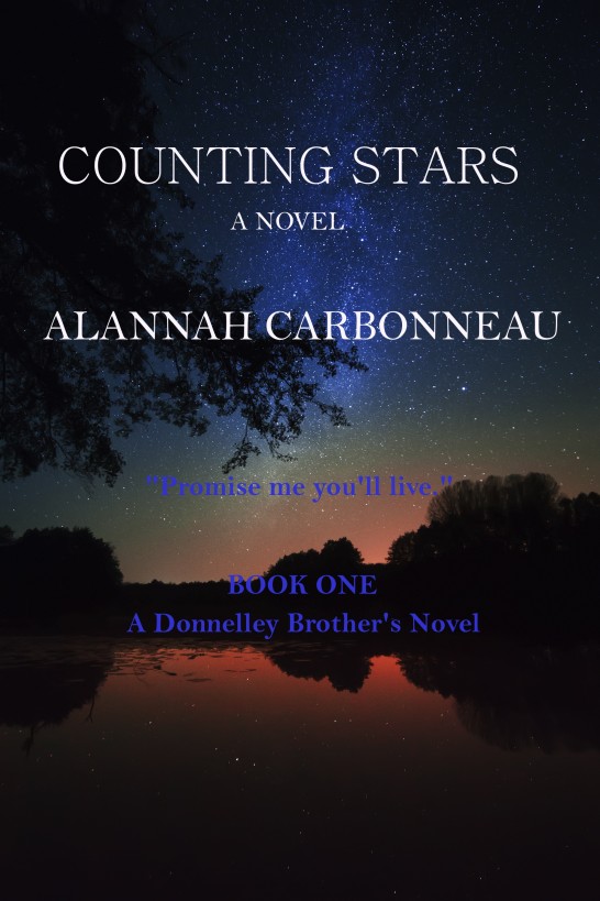 Counting Stars (A Donnelley Brother's Novel) by Alannah Carbonneau