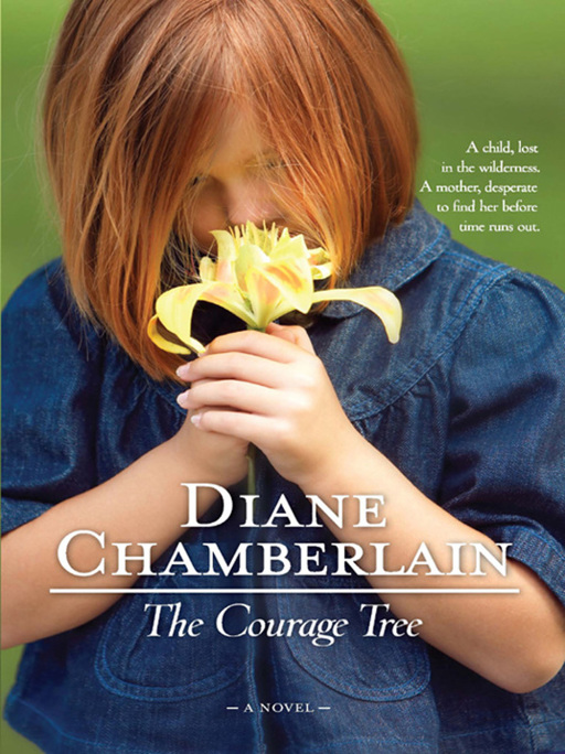 Courage Tree by Diane Chamberlain