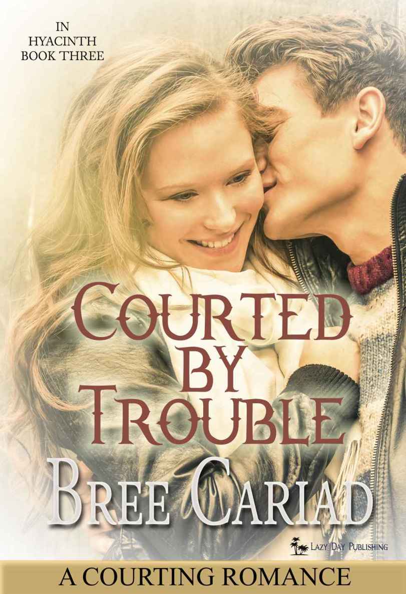 Courted by Trouble: A Courting Romance (In Hyacinth Book 3) by Bree Cariad