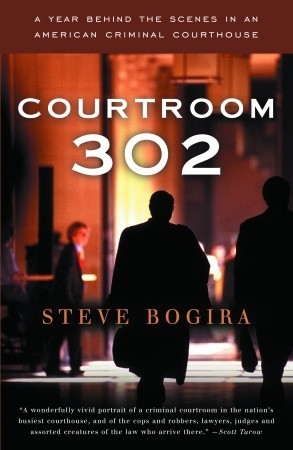 Courtroom 302: A Year Behind the Scenes in an American Criminal Courthouse (2006)