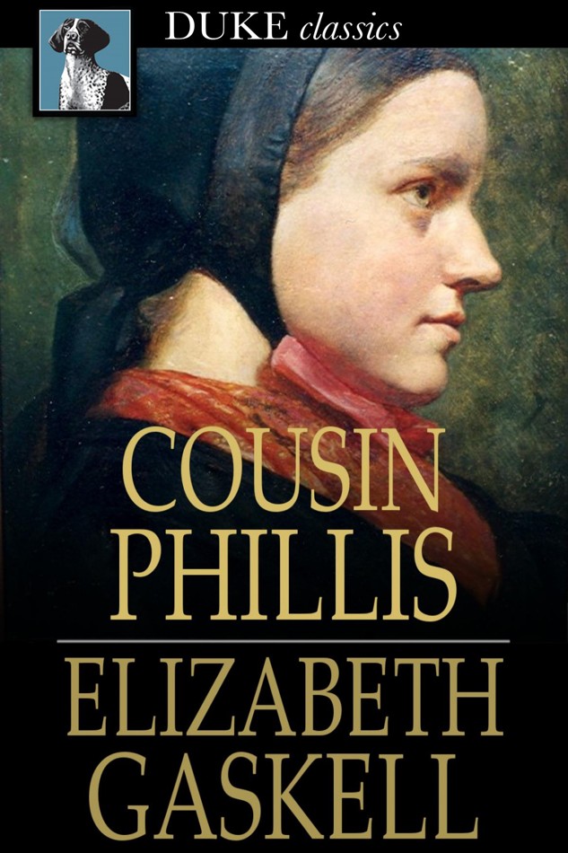 Cousin Phillis by Elizabeth Gaskell