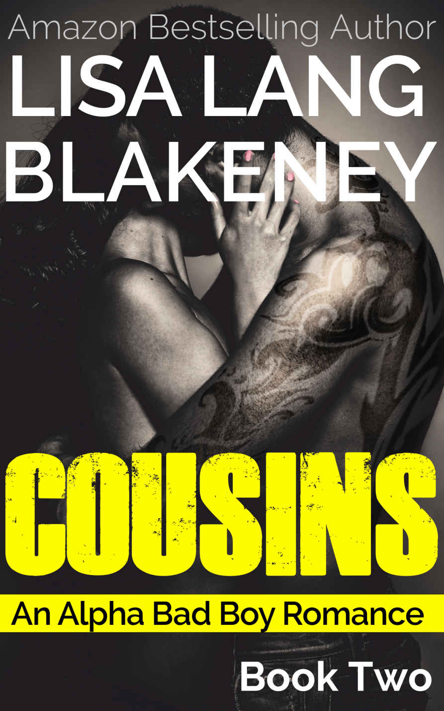 Cousins (Cousins #2) by Lisa Lang Blakeney