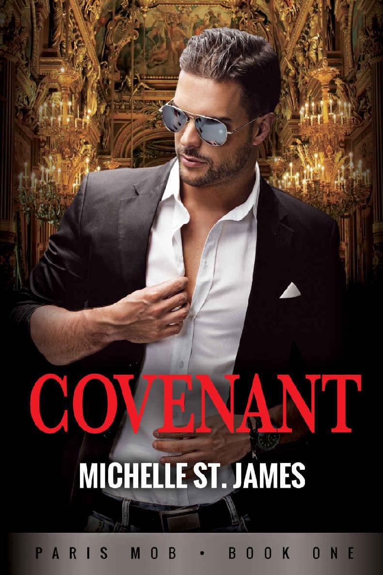 Covenant (Paris Mob Book 1) by Michelle St. James