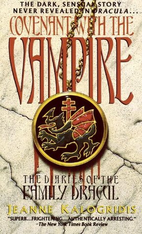 Covenant with the Vampire (1995) by Jeanne Kalogridis