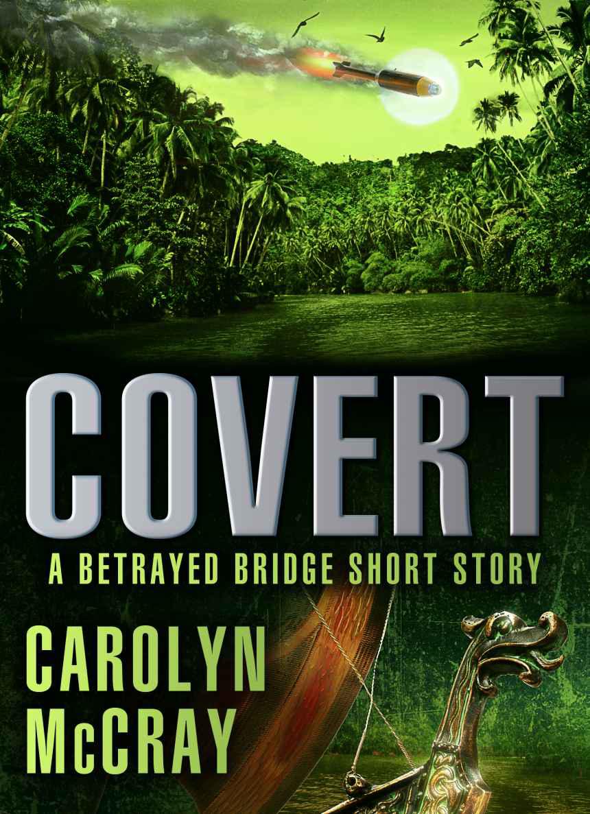 Covert by Carolyn McCray