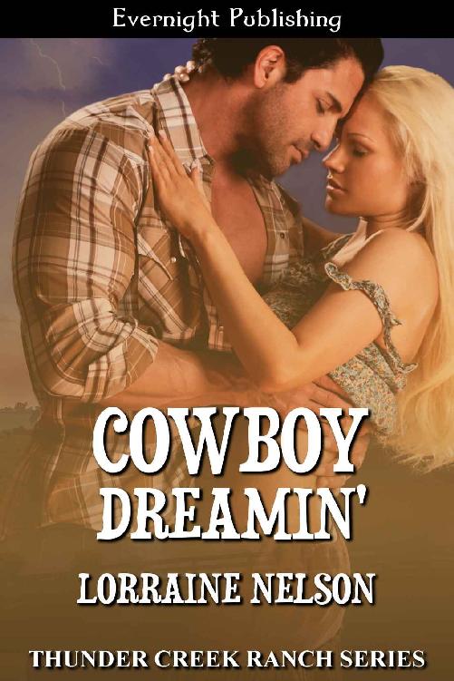 Cowboy Dreamin' (Thunder Creek Ranch Book 8) by Lorraine Nelson