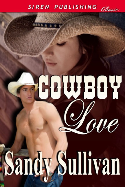 Cowboy Love by Sandy Sullivan